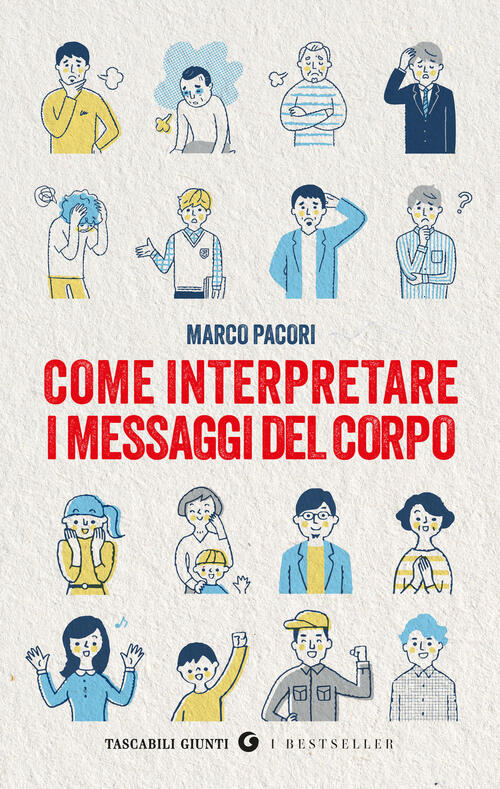 Come Interpretare I Messaggi Del Corpo Marco Pacori Giunti Editore 2025