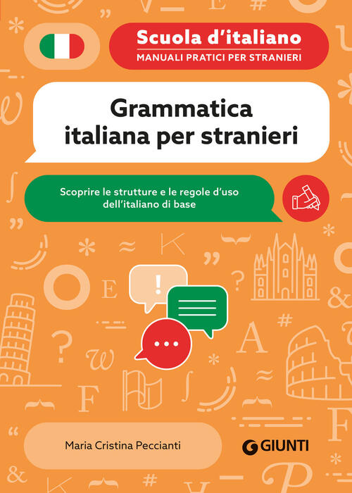 Grammatica Italiana Per Stranieri Peccianti Maria Cristina Giunti Editore 2026