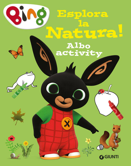 Esplora La Natura! Bing. Albo Activity Giunti Editore 2026