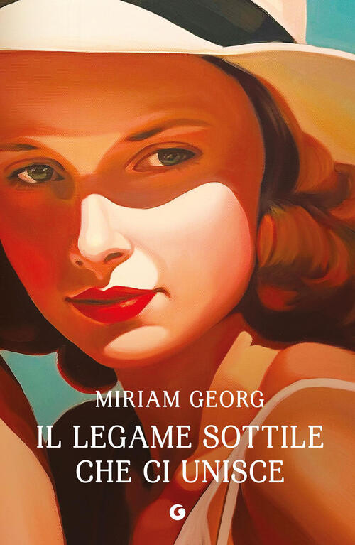 Il Legame Sottile Che Ci Unisce Miriam Georg Giunti Editore 2026