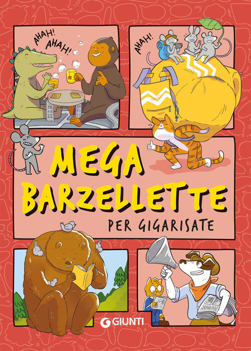 Mega Barzellette Per Gigarisate Andrea Mercurio Giunti Editore 2026
