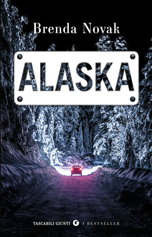 Alaska Brenda Novak Giunti Editore 2026