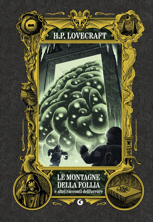 Le Montagne Della Follia Howard P. Lovecraft Giunti Editore 2025