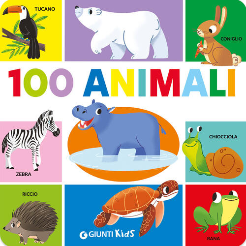 100 Animali Giunti Editore 2025