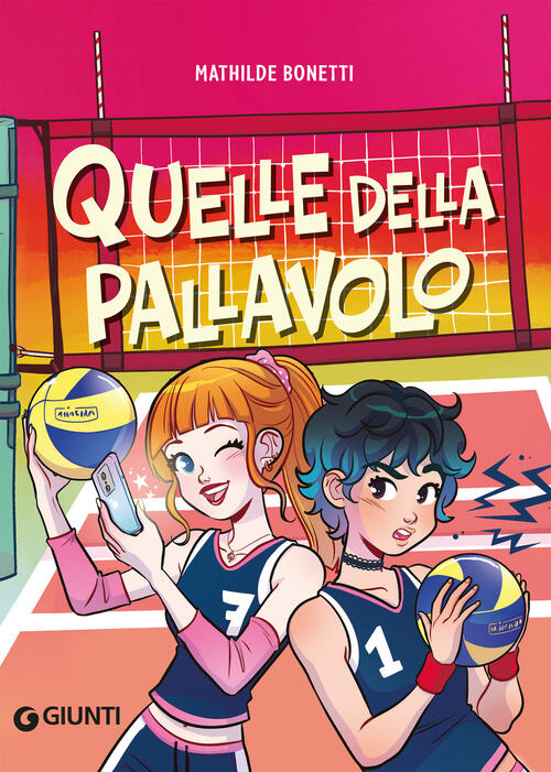 Quelle Della Pallavolo Mathilde Bonetti Giunti Editore 2026