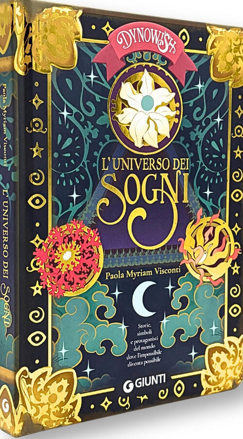 L'universo Dei Sogni. Dynowish Visconti Paola Myriam Giunti Editore 2026