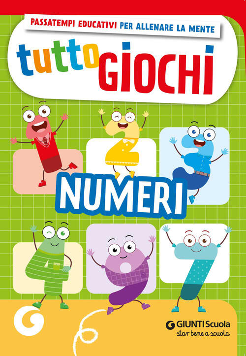 Tuttogiochi. Numeri Giunti Scuola 2026