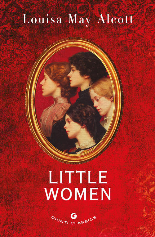Little Women Louisa May Alcott Giunti Editore 2026