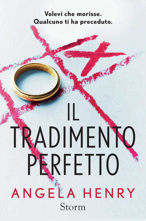 Il Tradimento Perfetto Angela Henry Storm 2026
