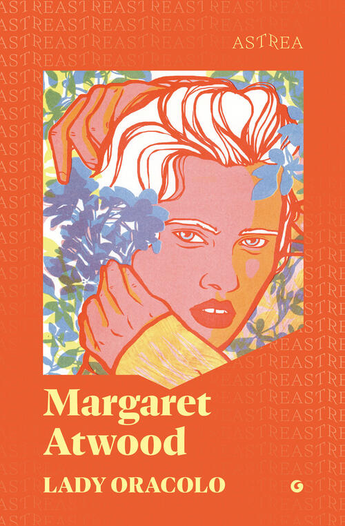 Lady Oracolo Margaret Atwood Giunti Editore 2026