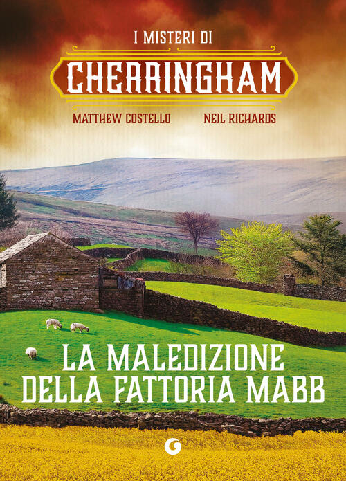 La Maledizione Della Fattoria Mabb. I Misteri Di Cherringham Matthew Costello