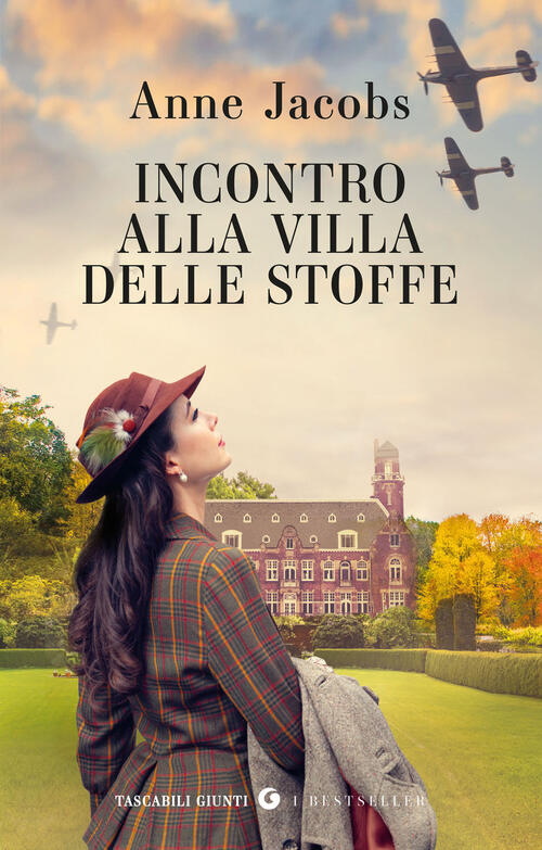 Incontro Alla Villa Delle Stoffe Anne Jacobs Giunti Editore 2026
