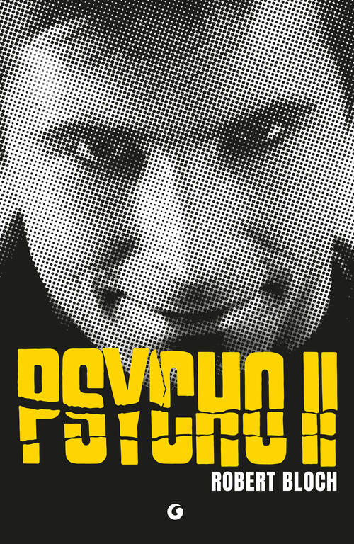 Psycho Ii Robert Bloch Giunti Editore 2026