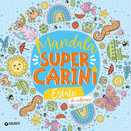Mandala Super Carini. Estate Giunti Editore 2025
