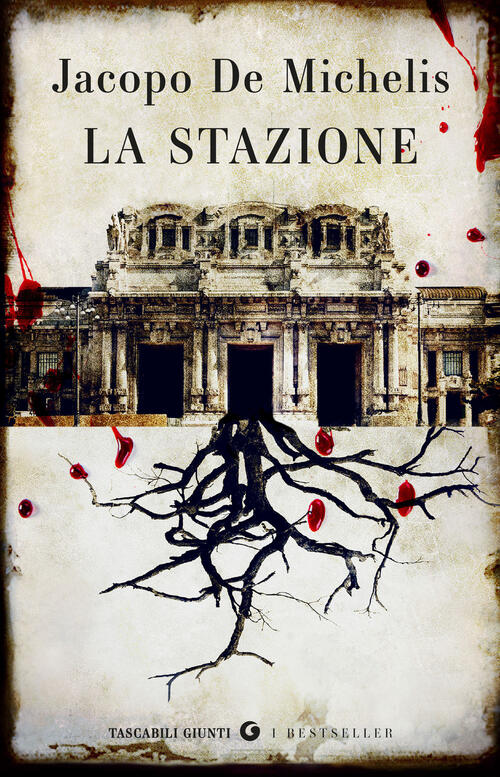 La Stazione Jacopo De Michelis Giunti Editore 2025