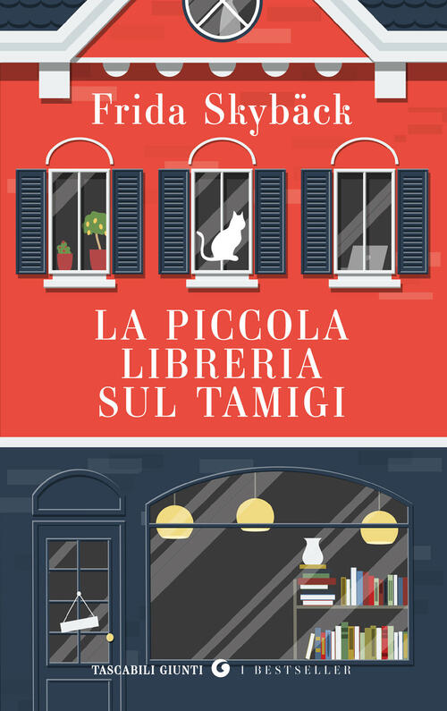 La Piccola Libreria Sul Tamigi Frida Skybäck Giunti Editore 2025