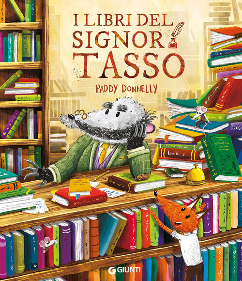 I Libri Del Signor Tasso Paddy Donnelly Giunti Editore 2026