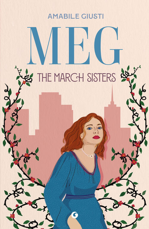Meg. The March Sisters Amabile Giusti Giunti Editore 2026