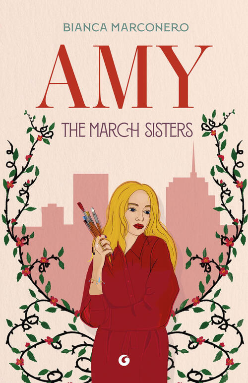 Amy. The March Sisters Bianca Marconero Giunti Editore 2026