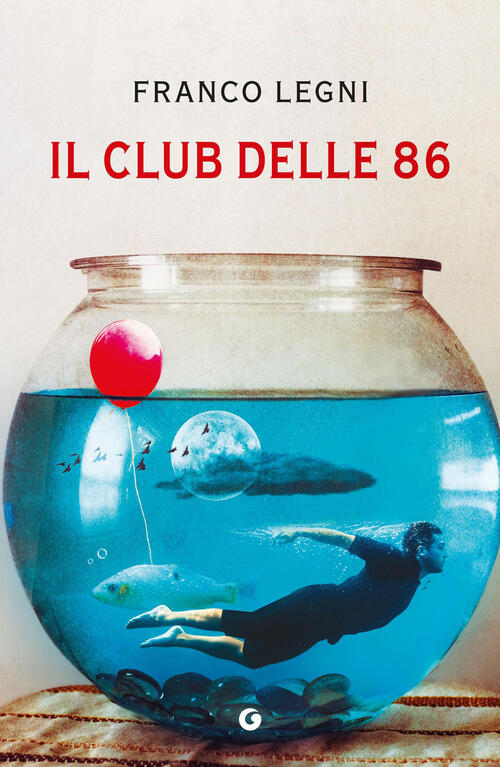 Il Club Delle 86 Franco Legni Giunti Editore 2026