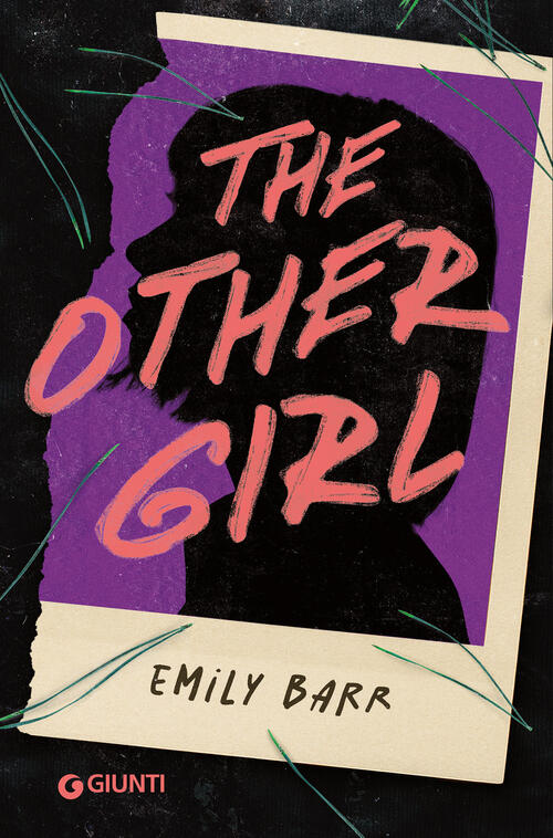 The Other Girl. Ediz. Italiana Emily Barr Giunti Editore 2026