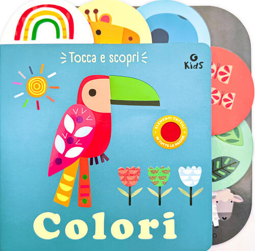 Colori. Tocca E Scopri Giunti Editore 2026