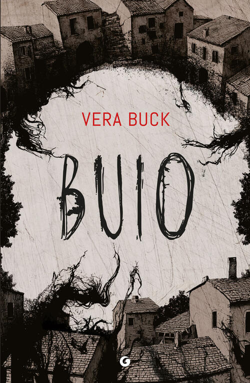 Buio Vera Buck Giunti Editore 2026