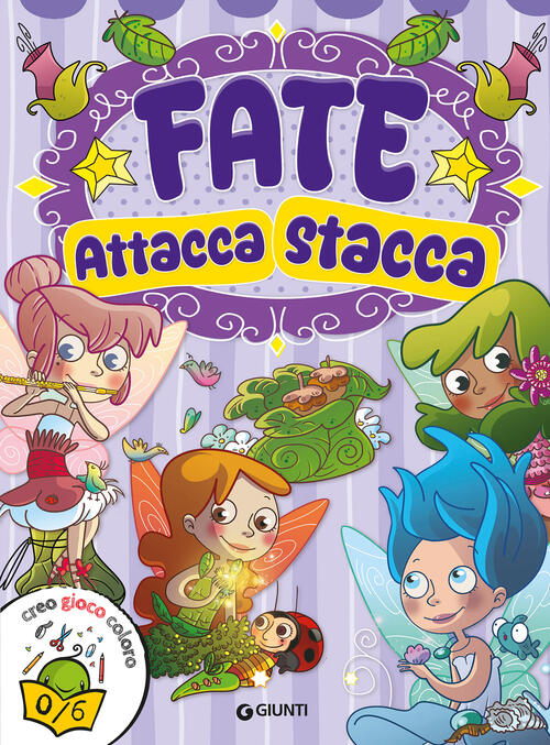 Fate. Attacca Stacca. Con Adesivi Martina Boschi Giunti Editore 2026