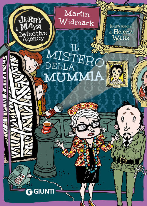 Il Mistero Della Mummia. Jerry & Maya Detective Agency Martin Widmark Giunti E