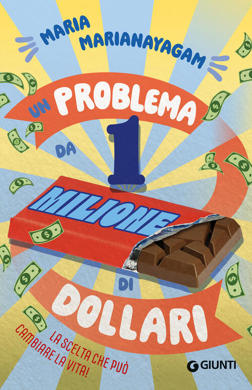 Un Problema Da 1 Milione Di Dollari Maria Marianayagam Giunti Editore 2026