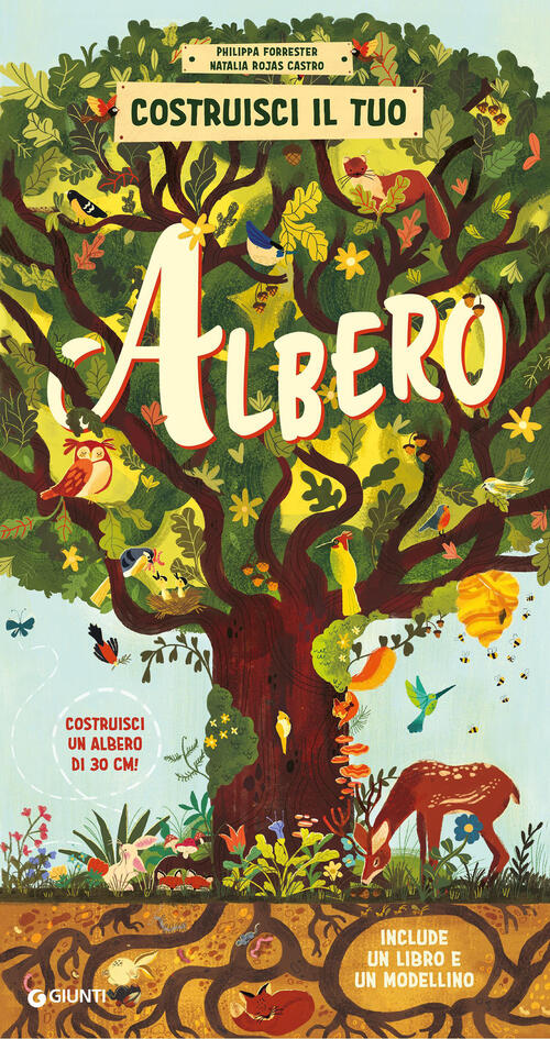 Costruisci Il Tuo Albero. Con Modellino Da Costruire Philippa Forrester Giunti