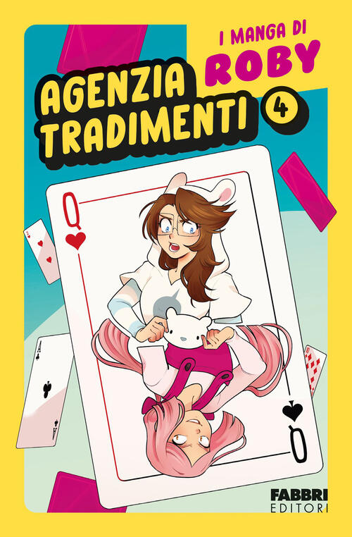 Agenzia Tradimenti. I Manga Di Roby. Vol. 4 Roby Fabbri 2025