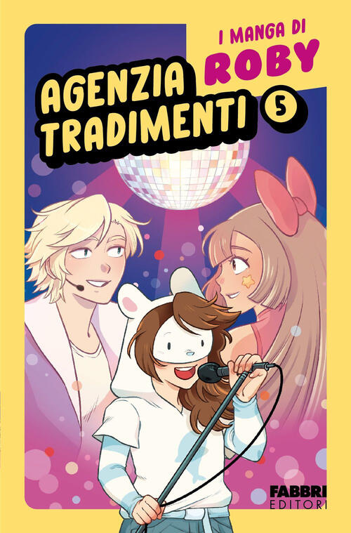 Agenzia Tradimenti. I Manga Di Roby. Vol. 5 Roby Fabbri 2026