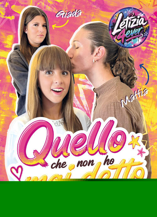 Quello Che Non Ho Mai Detto Letizia4ever Fabbri 2026