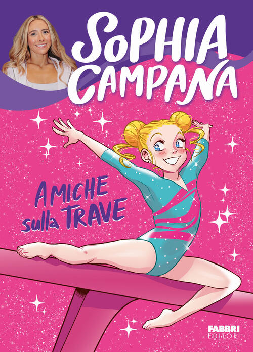 Amiche Sulla Trave Sophia Campana Fabbri 2025