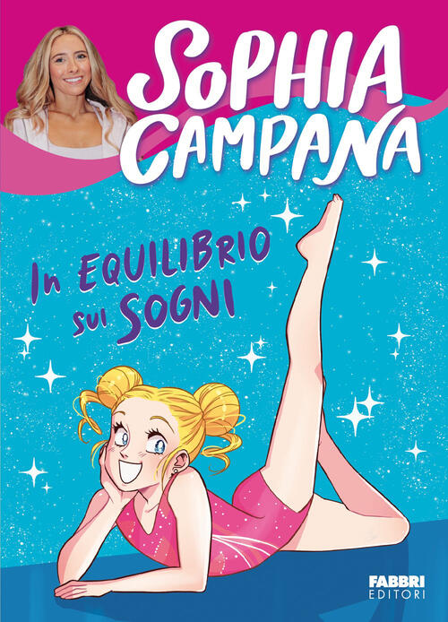 In Equilibrio Sui Sogni Sophia Campana Fabbri 2026