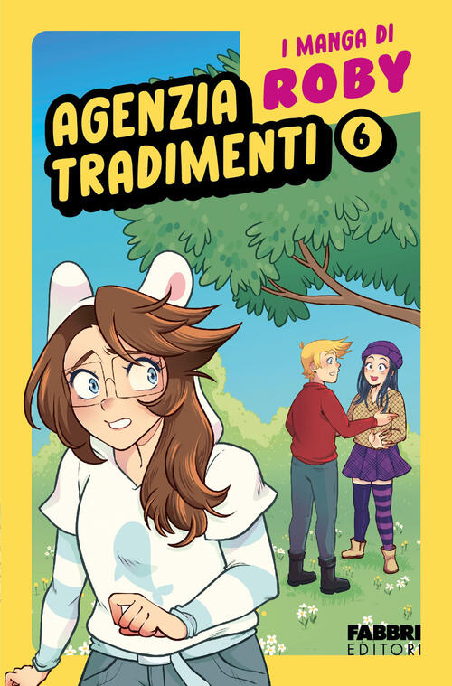 Agenzia Tradimenti. I Manga Di Roby. Vol. 6 Roby Fabbri 2026
