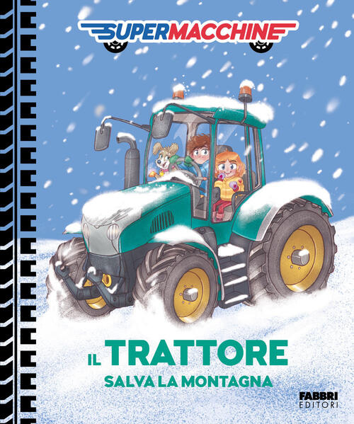 Il Trattore Salva La Montagna. Supermacchine Fabbri 2026