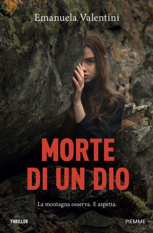 Morte Di Un Dio Emanuela Valentini Piemme 2025