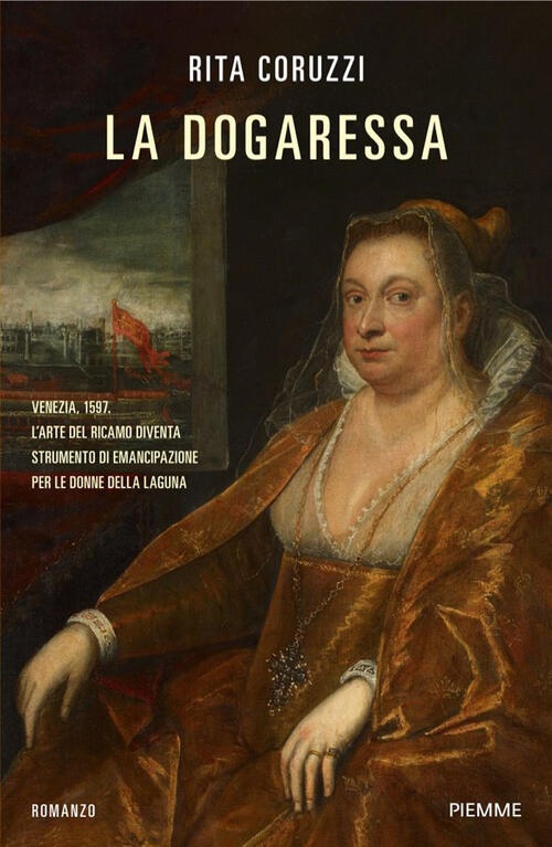 La Dogaressa Rita Coruzzi Piemme 2026
