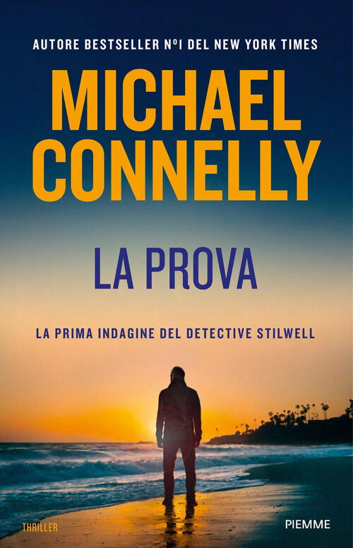 La Prova Michael Connelly Piemme 2025