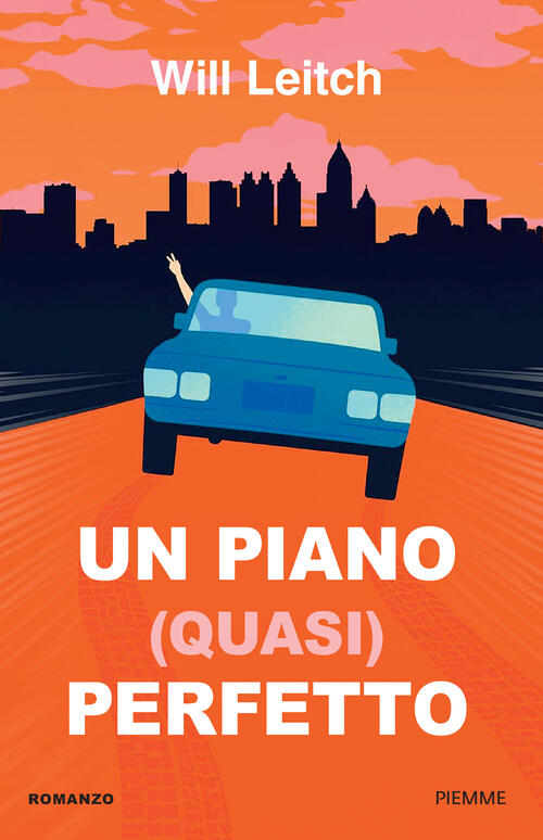 Un Piano (Quasi) Perfetto Will Leitch Piemme 2026