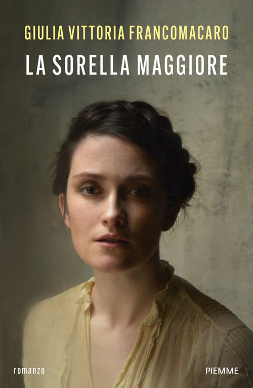 La Sorella Maggiore Giulia Vittoria Francomacaro Piemme 2026