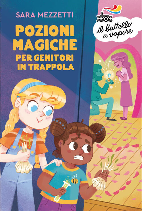 Pozioni Magiche Per Genitori In Trappola Sara Mezzetti Piemme 2025