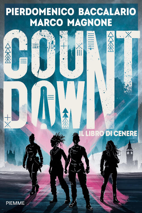 Il Libro Di Cenere. Countdawn. Vol. 2 Marco Magnone, Pierdomenico Baccalario P