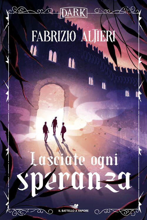 Lasciate Ogni Speranza Fabrizio Altieri Piemme 2026