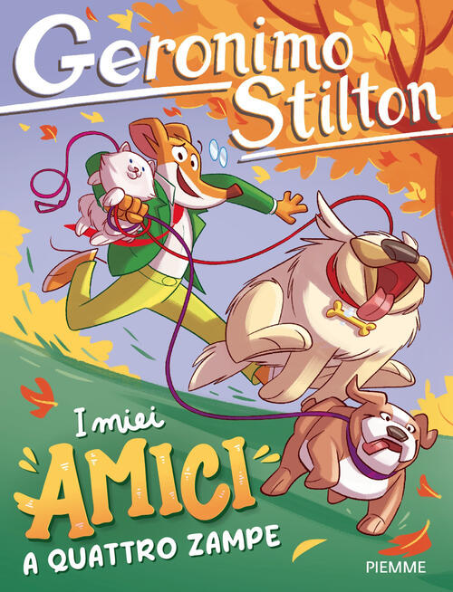 I Miei Amici A Quattro Zampe Geronimo Stilton Piemme 2026