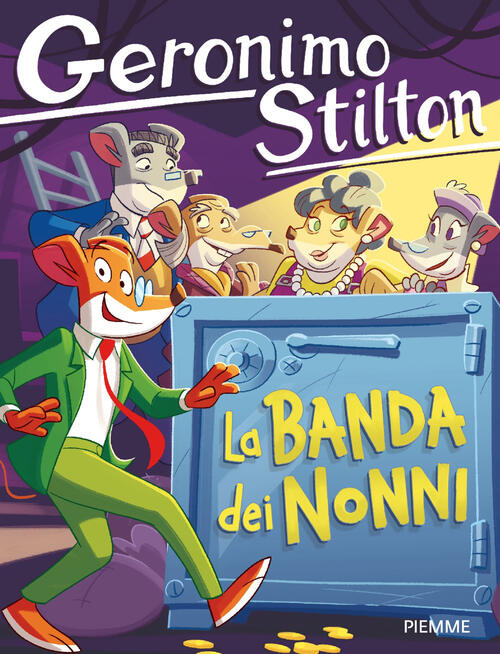 La Banda Dei Nonni Geronimo Stilton Piemme 2026