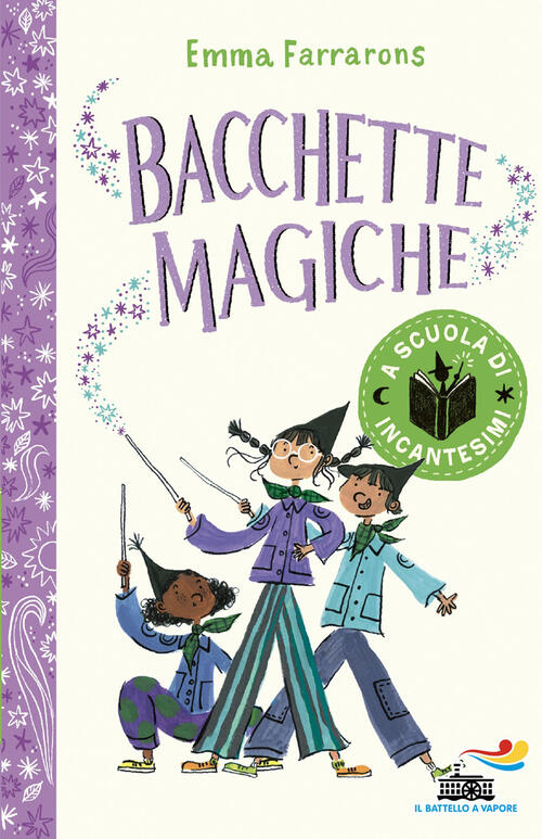 A Scuola Di Incantesimi. Bacchette Magiche Emma Farrarons Piemme 2026
