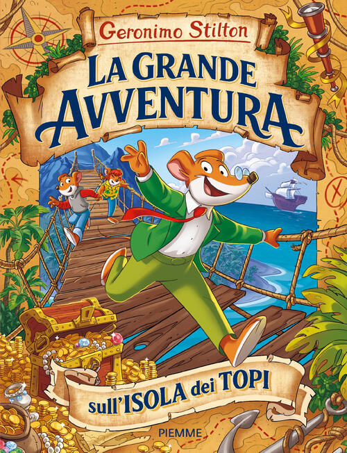 La Grande Avventura Sull'isola Dei Topi Geronimo Stilton Piemme 2026